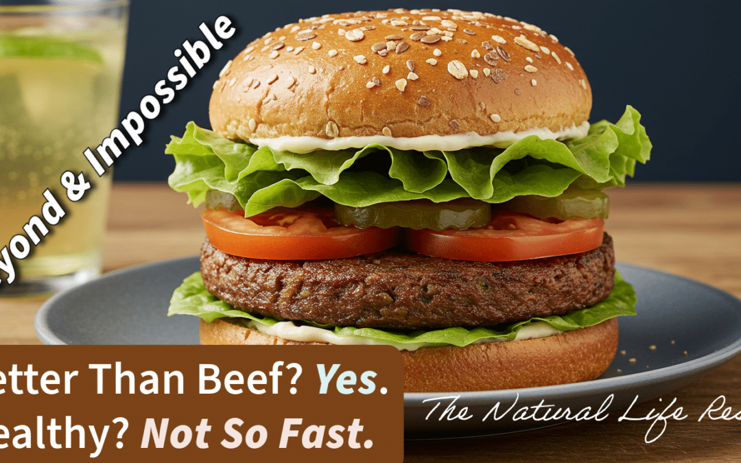 Are Beyond & Impossible Burgers Healthy